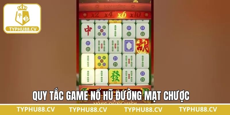 Cẩm nang về luật chơi trong game nổ hũ đường mạt chược